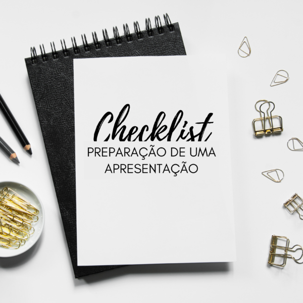 Checklist Preparação de uma Apresentação